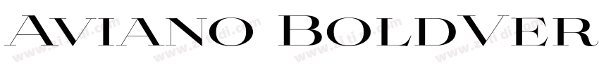 Aviano BoldVersion 1字体转换